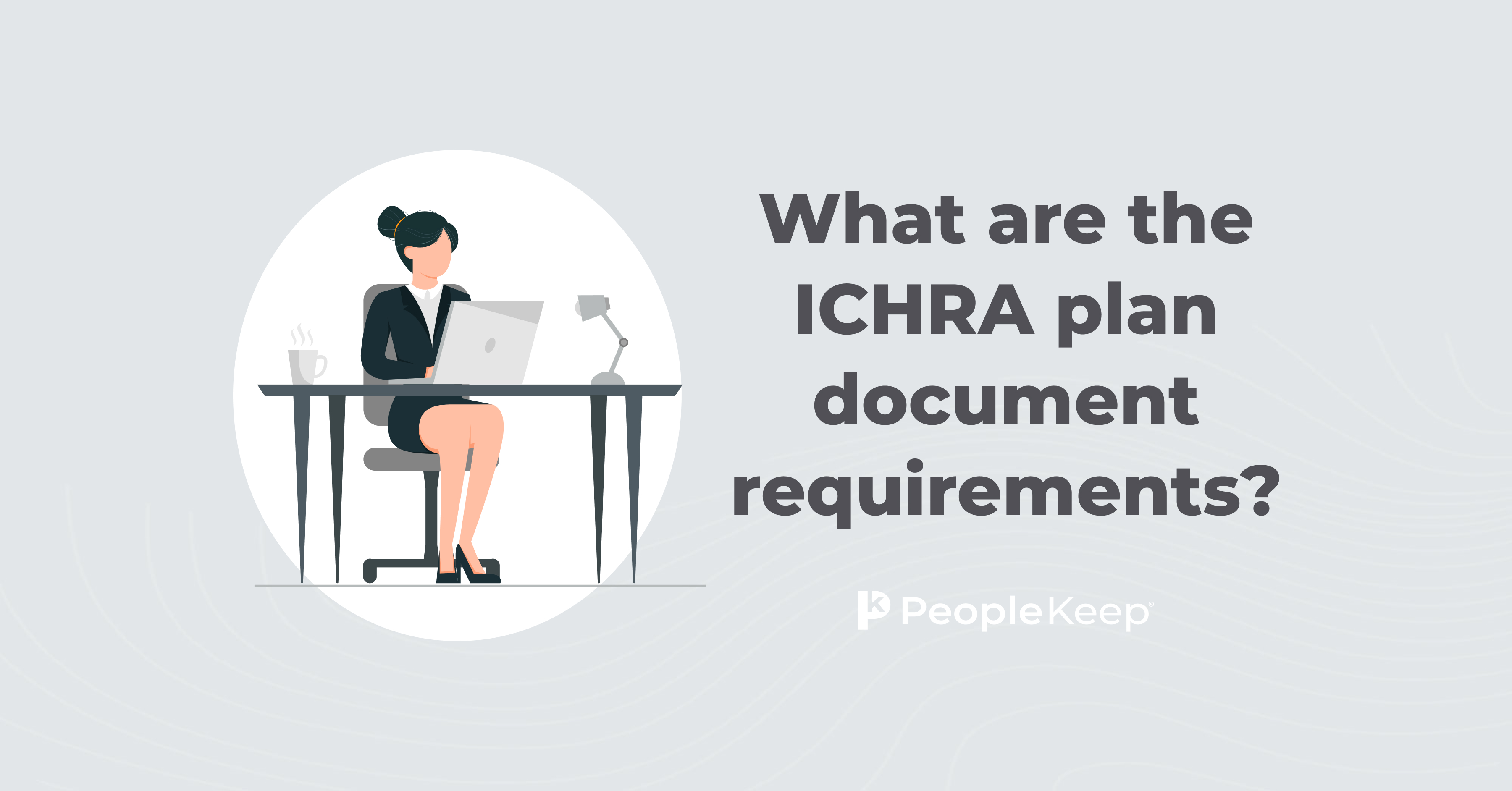 what-are-the-ichra-plan-document-requirements